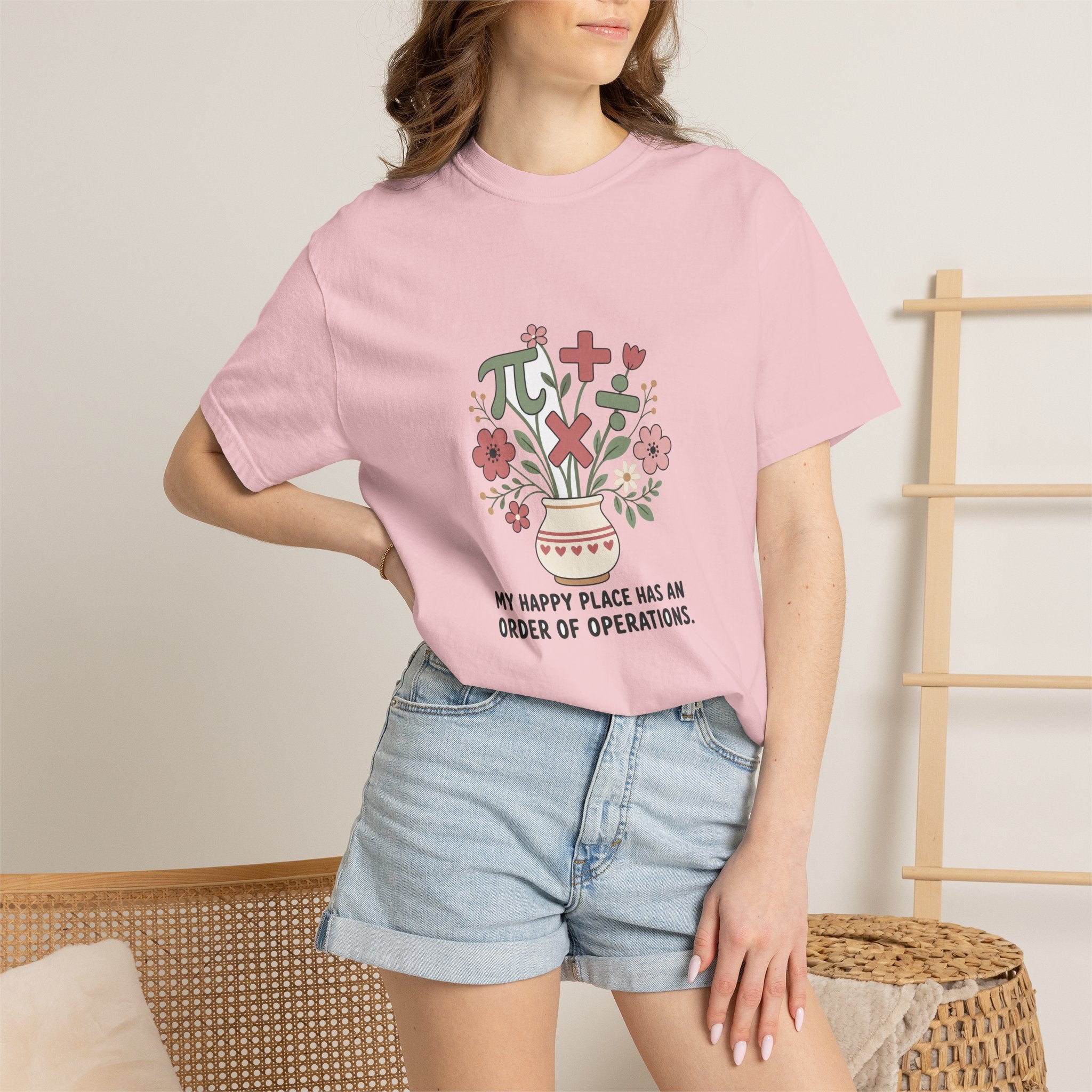 My Happy Place Has an Order of Operations — Garment-Dyed Tee