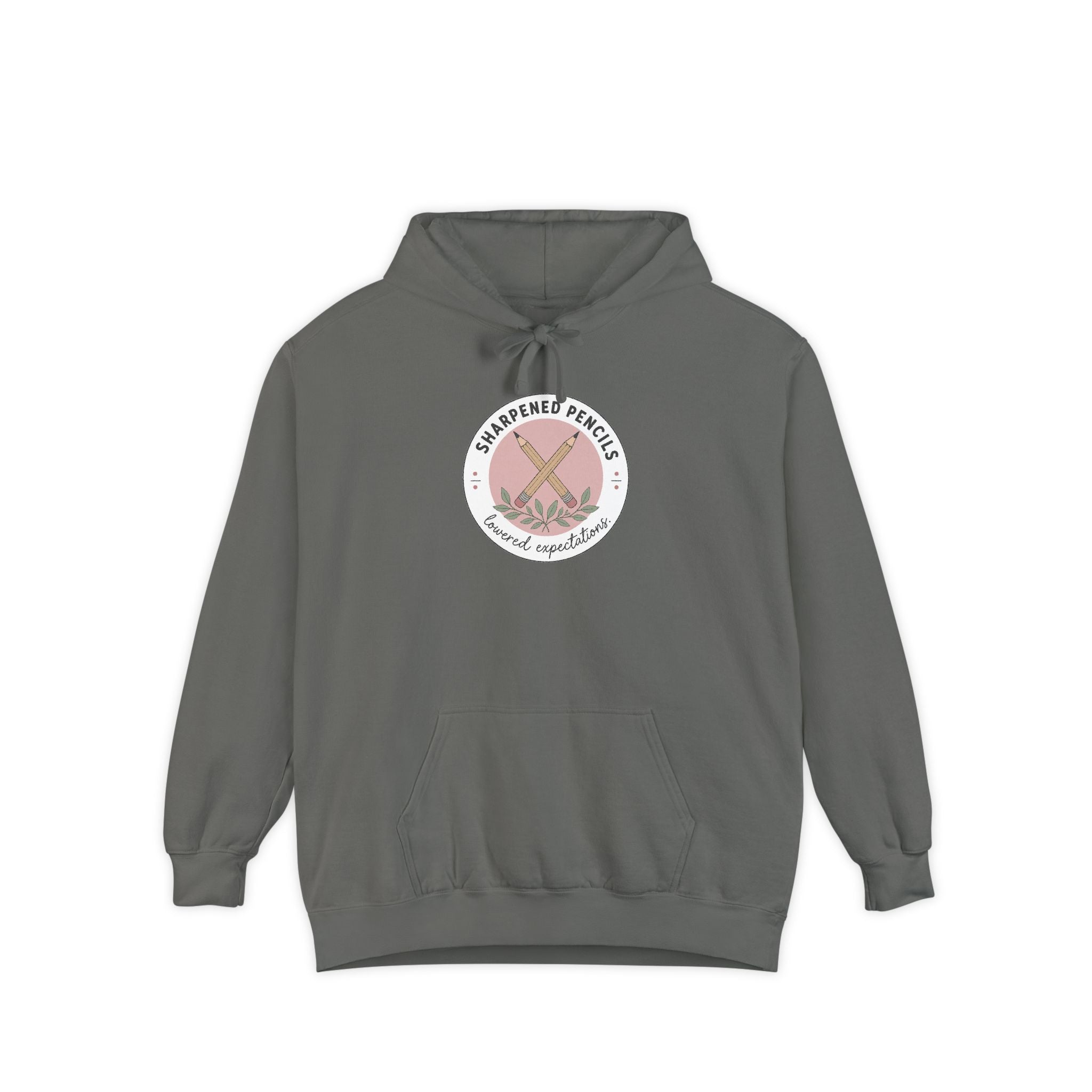 Sharpened Pencils, Lowered Expectations — Garment-Dyed Hoodie