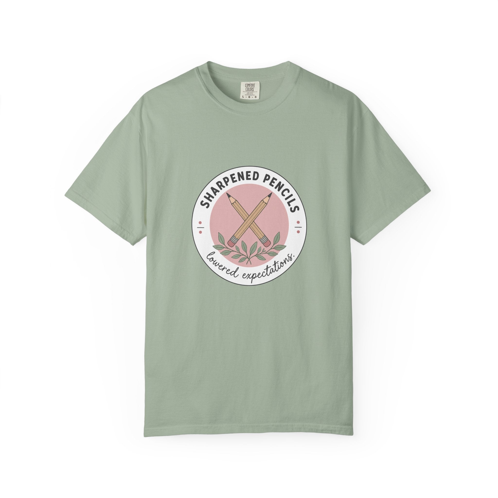 Sharpened Pencils, Lowered Expectations — Garment-Dyed Tee