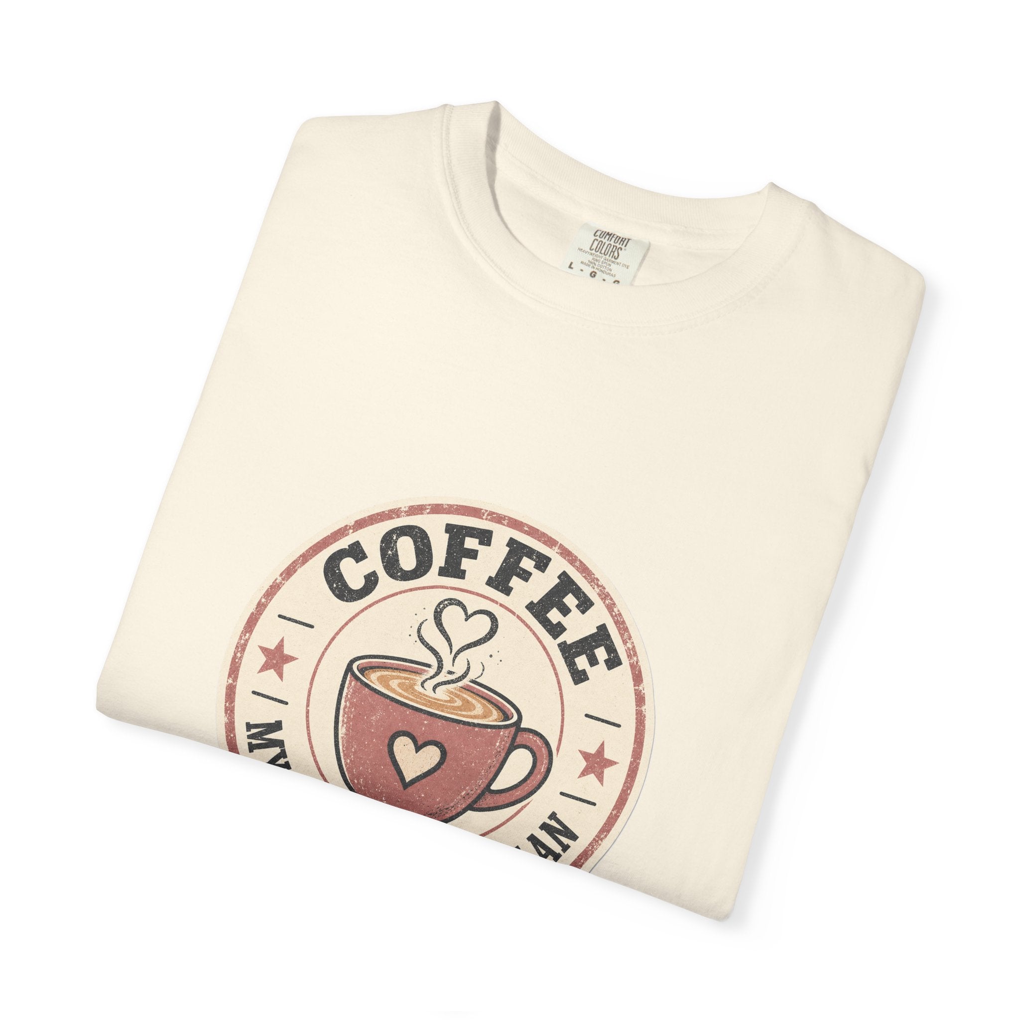 Coffee: My Actual Lesson Plan — Garment-Dyed Tee