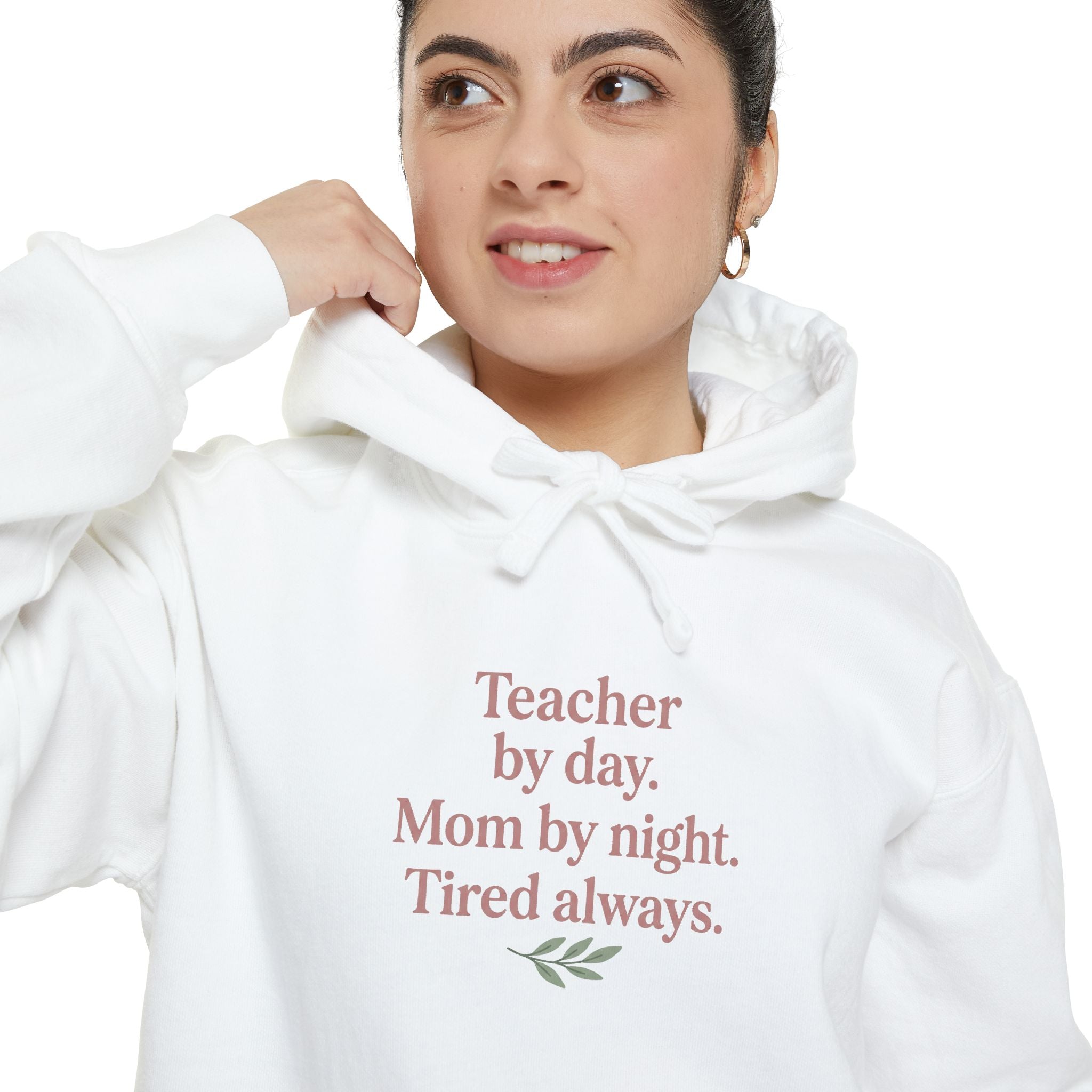 Teacher by Day. Mom by Night. Tired Always. — Garment-Dyed Hoodie