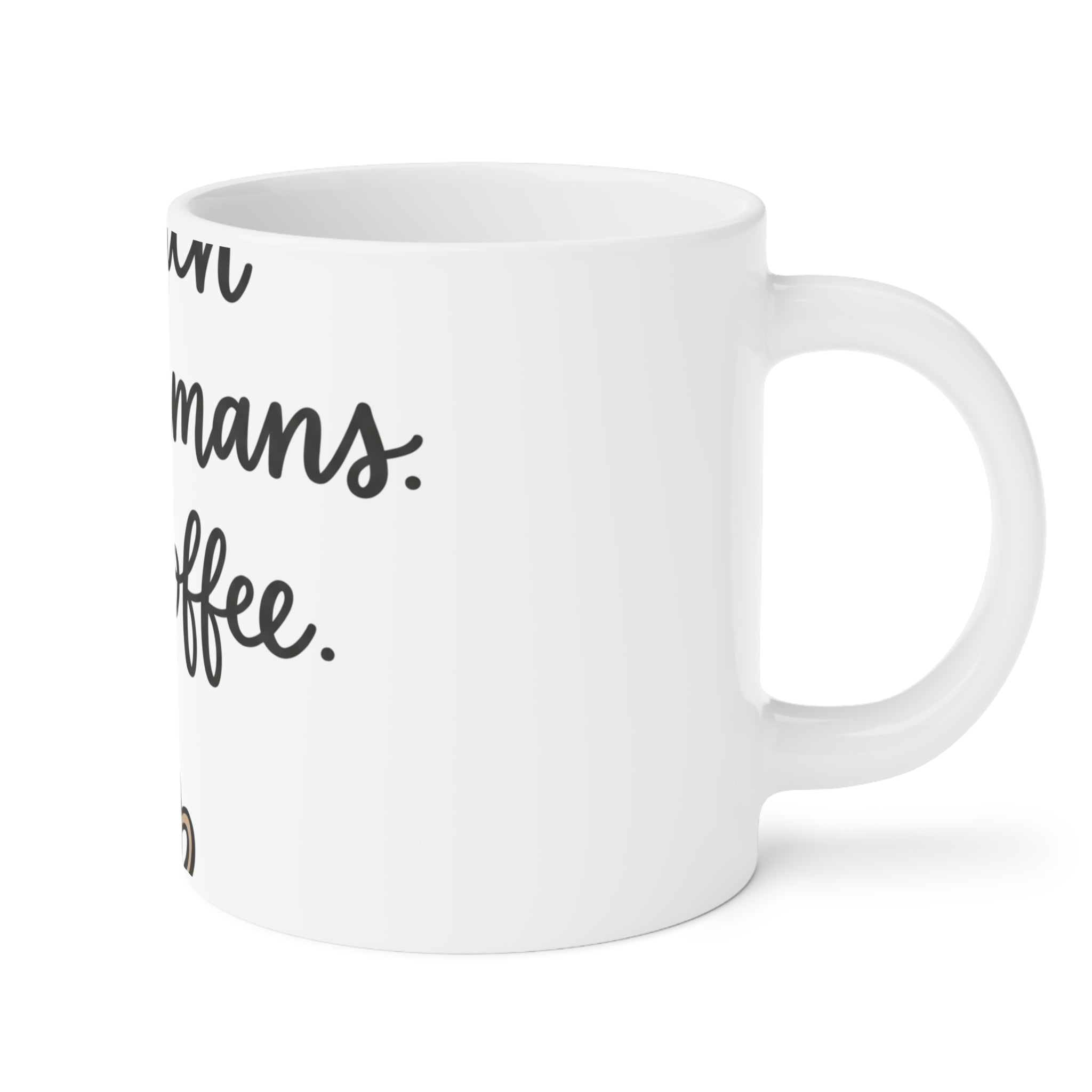 I Teach Tiny Humans. Send Coffee. — Ceramic Mug
