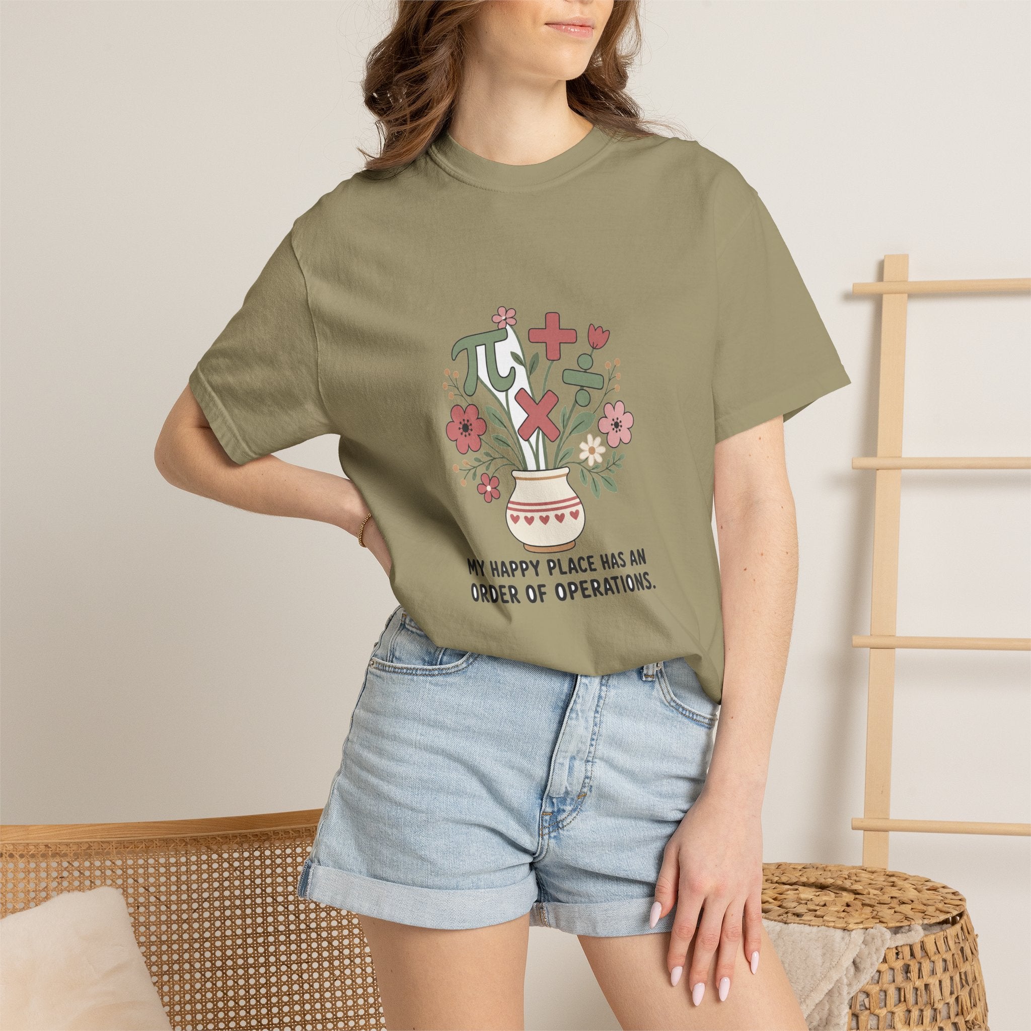 My Happy Place Has an Order of Operations — Garment-Dyed Tee